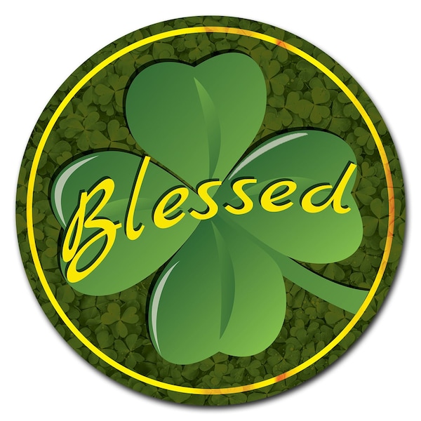 Blessed Circle Corrugated Plastic Sign